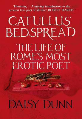 Catullus' Bedspread(English, Hardcover, Dunn Daisy)