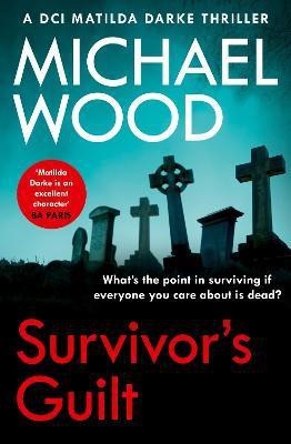 Survivor's Guilt(English, Paperback, Wood Michael)