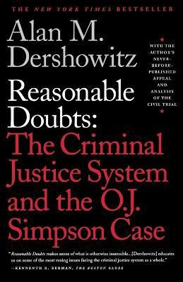 Reasonable Doubts(English, Paperback, Dershowitz Alan M.)