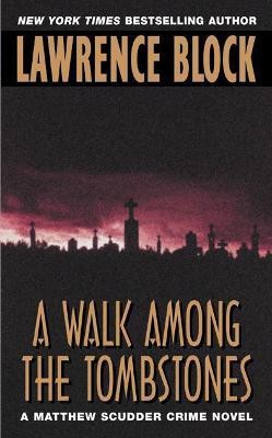 A Walk Among the Tombstones(English, Electronic book text, Block Lawrence)