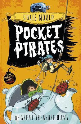 Pocket Pirates: The Great Treasure Hunt(English, Paperback, Mould Chris)