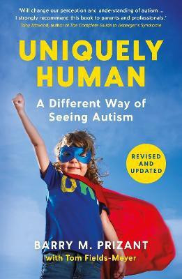 Uniquely Human(English, Paperback, Prizant Barry M. Dr. Ph.D)