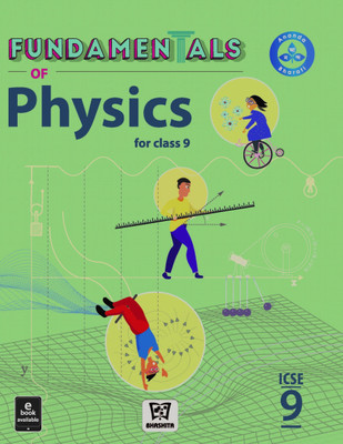Fundamentals of Physics For Class:- 9 (ICSE)(Paperback, Bhashita Educational Services)