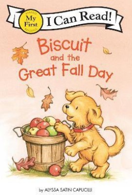 Biscuit and the Great Fall Day(English, Paperback, Capucilli Alyssa Satin)