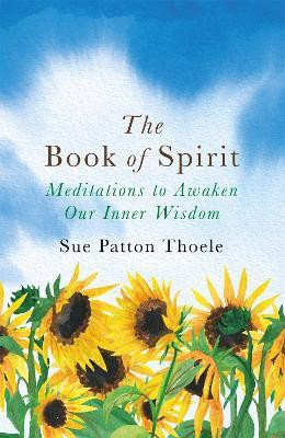 The Book of Spirit(English, Paperback, Thoele Sue Patton)