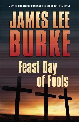 Feast Day of Fools(English, Paperback, Burke James Lee)