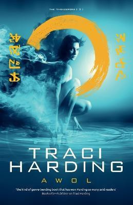 AWOL(English, Paperback, Harding Traci)
