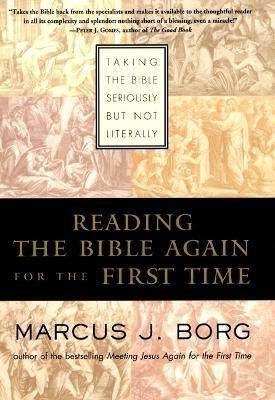 Reading the Bible Again for the First Time(English, Electronic book text, Borg Marcus J.)