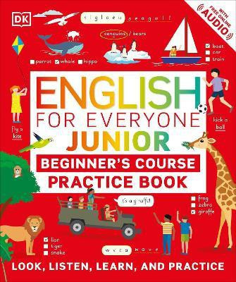 English for Everyone Junior Beginner's Course Practice Book(English, Paperback, DK)