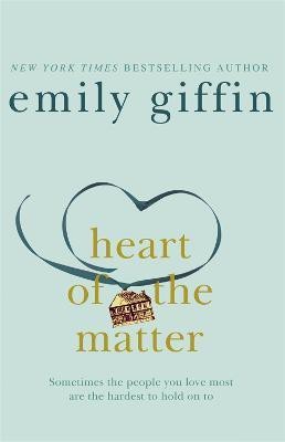 Heart of the Matter(English, Paperback, Giffin Emily)