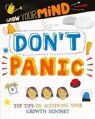 Grow Your Mind: Don't Panic(English, Paperback, Harman Alice)