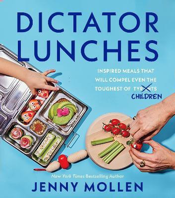 Dictator Lunches(English, Hardcover, Mollen Jenny)