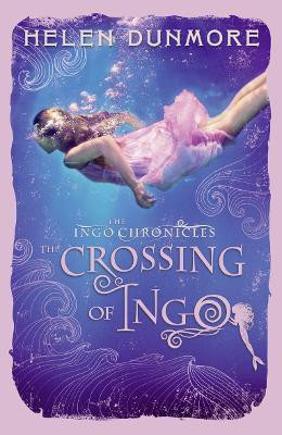 The Crossing of Ingo(English, Paperback, Dunmore Helen)