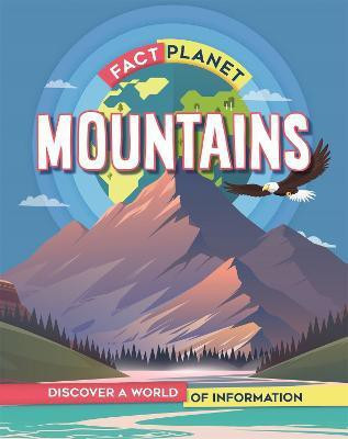 Fact Planet: Mountains(English, Paperback, Howell Izzi)