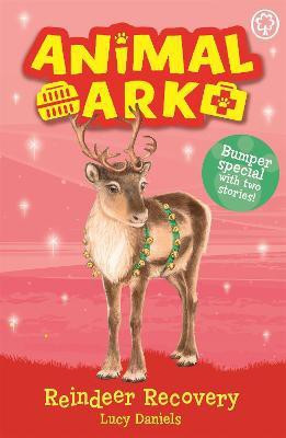 Animal Ark, New 3: Reindeer Recovery(English, Paperback, Daniels Lucy)