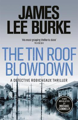 The Tin Roof Blowdown(English, Paperback, Burke James Lee)