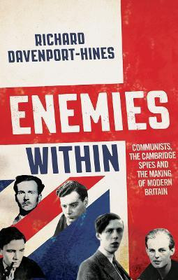 Enemies Within(English, Paperback, Davenport-Hines Richard)