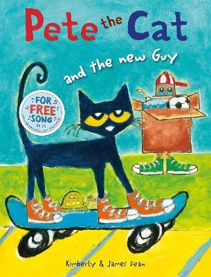 Pete the Cat and the New Guy(English, Paperback, Dean Kimberly)