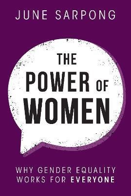 The Power of Women(English, Paperback, Sarpong June)