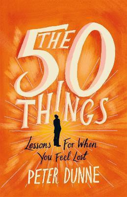 The 50 Things(English, Paperback, Dunne Peter)