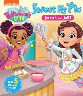 Nickelodeon Butterbean's Cafe Sweet as Pie(English, Board book, Acampora Courtney)
