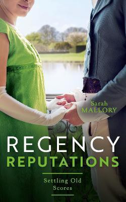 Regency Reputations: Settling Old Scores(English, Paperback, Mallory Sarah)