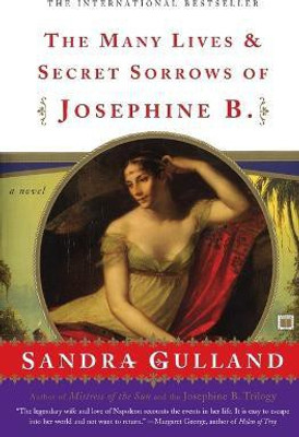 The Many Lives & Secret Sorrows of Josephine B(English, Paperback, Gulland Sandra)