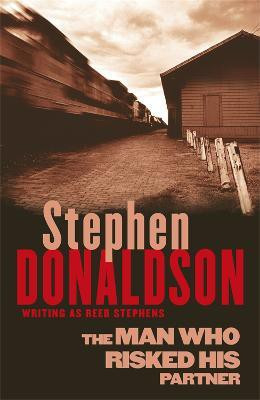 The Man Who Risked His Partner(English, Paperback, Donaldson Stephen)