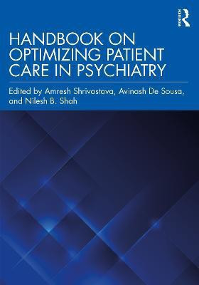 Handbook on Optimizing Patient Care in Psychiatry(English, Paperback, unknown)