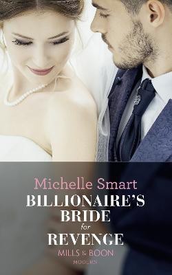 Billionaire's Bride For Revenge(English, Paperback, Smart Michelle)