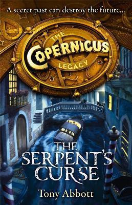 The Serpent's Curse(English, Paperback, Abbott Tony)