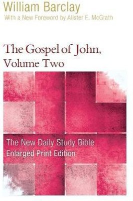 The Gospel of John, Volume Two(English, Paperback, Barclay William)