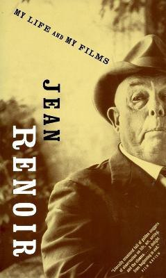 My Life And My Films(English, Paperback, Renoir Jean)
