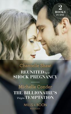 Reunited By A Shock Pregnancy(English, Paperback, Shaw Chantelle)