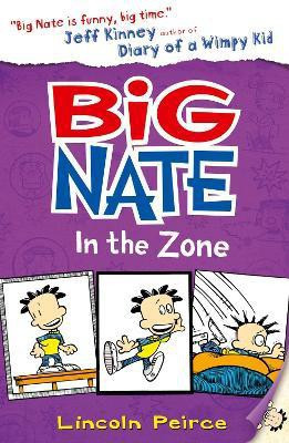 Big Nate in the Zone(English, Paperback, Peirce Lincoln)