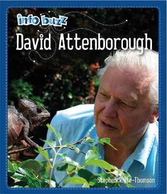 Info Buzz: Famous People David Attenborough(English, Paperback, White-Thomson Stephen)