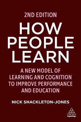 How People Learn(English, Paperback, Shackleton-Jones Nick)