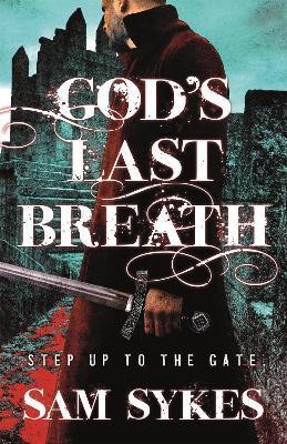 God's Last Breath(English, Paperback, Sykes Sam)