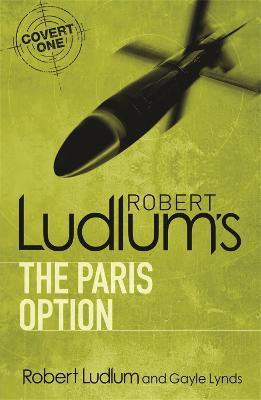 Robert Ludlum's The Paris Option(English, Paperback, Ludlum Robert)