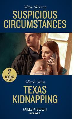 Suspicious Circumstances / Texas Kidnapping(English, Paperback, Herron Rita)