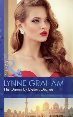 His Queen By Desert Decree(English, Paperback, Graham Lynne)