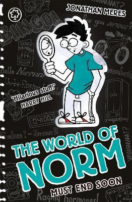 The World of Norm: Must End Soon(English, Paperback, Meres Jonathan)