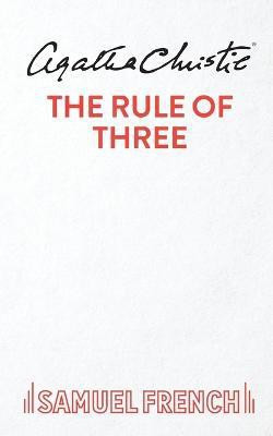 The Rule of Three(English, Paperback, Christie Agatha)