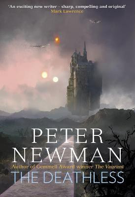 The Deathless(English, Paperback, Newman Peter)