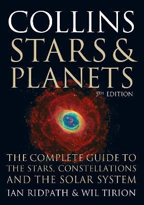 Collins Stars and Planets Guide  - The Complete Guide to the Stars, Constellations and the Solar System(English, Paperback, Ridpath Ian)