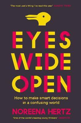 Eyes Wide Open(English, Paperback, Hertz Noreena)
