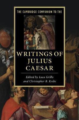 The Cambridge Companion to the Writings of Julius Caesar(English, Paperback, unknown)