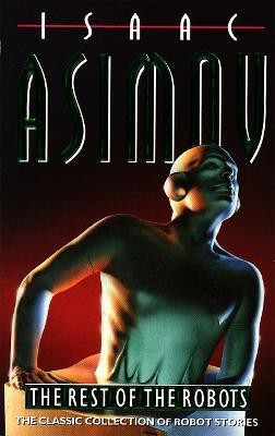 The Rest of the Robots(English, Paperback, Asimov Isaac)