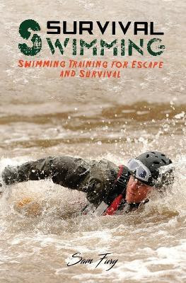 Survival Swimming(English, Paperback, Fury Sam)