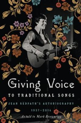 Giving Voice to Traditional Songs(English, Electronic book text, Redpath Jean)